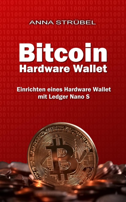 Скачать книгу Bitcoin Hardware Wallet