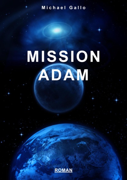 Скачать книгу Mission Adam