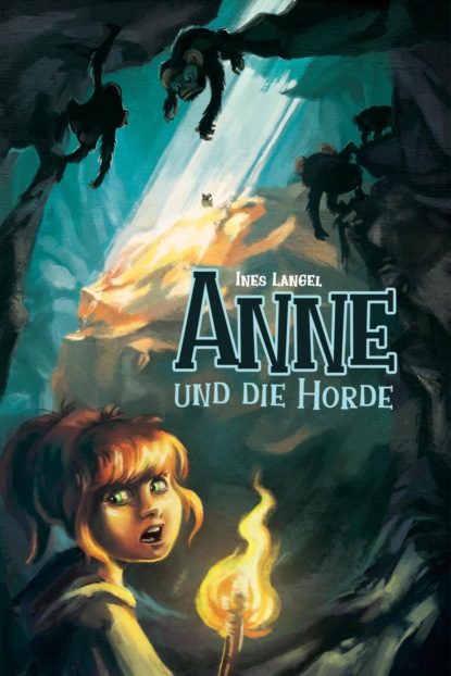 Скачать книгу Anne und die Horde
