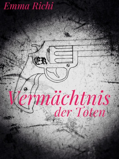 Скачать книгу Vermächtnis der Toten