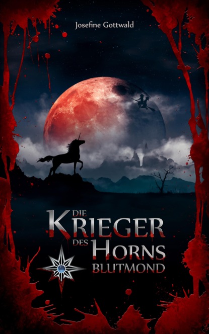 Скачать книгу Die Krieger des Horns - Blutmond
