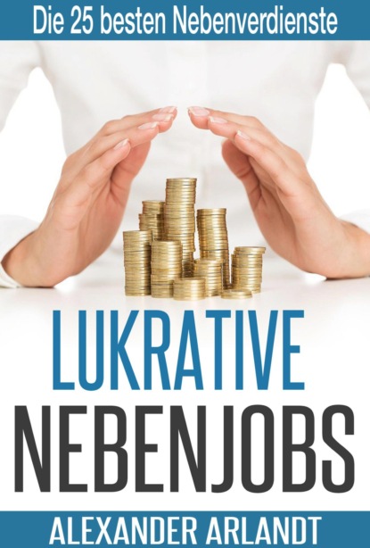 Скачать книгу LUKRATIVE NEBENJOBS