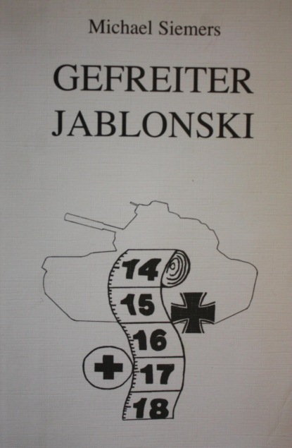 Скачать книгу Gefreiter Jablonski