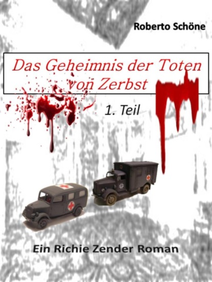 Скачать книгу Das Geheimnis der Toten von Zerbst