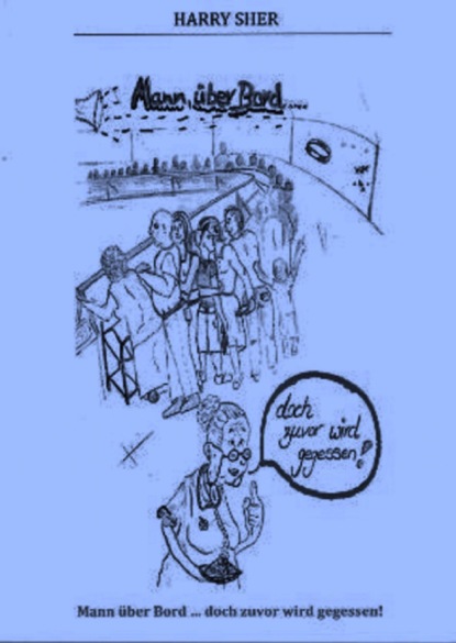 Скачать книгу Mann über Bord.....