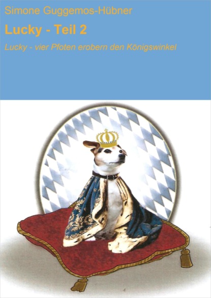 Скачать книгу Lucky - Teil 2