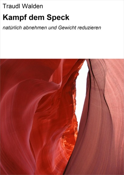 Скачать книгу Kampf dem Speck