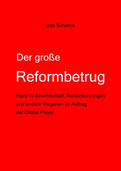 Скачать книгу Der große Reformbetrug
