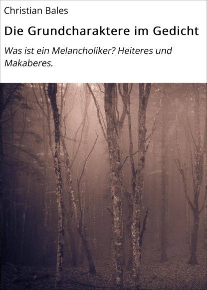 Die Grundcharaktere im Gedicht