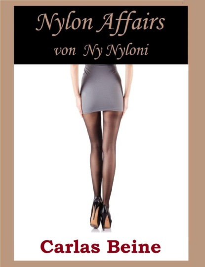 Скачать книгу Carlas Beine