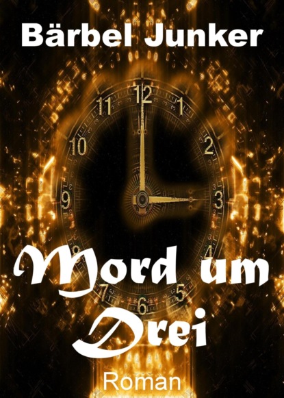 Скачать книгу Mord um Drei