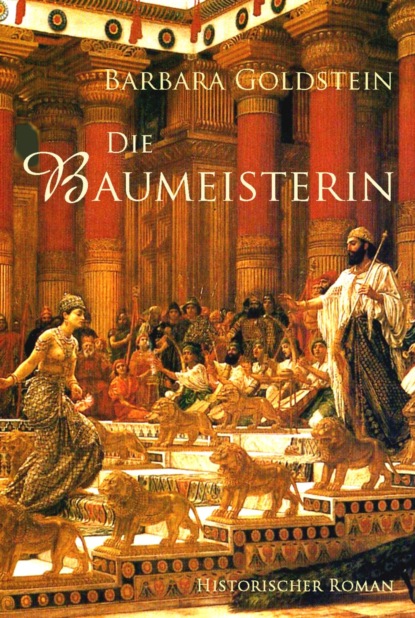 Скачать книгу Die Baumeisterin