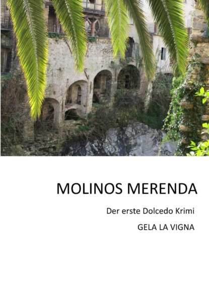 Скачать книгу MOLINOS MERENDA