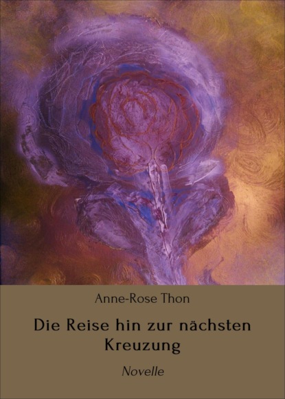 Скачать книгу Die Reise hin zur nächsten Kreuzung