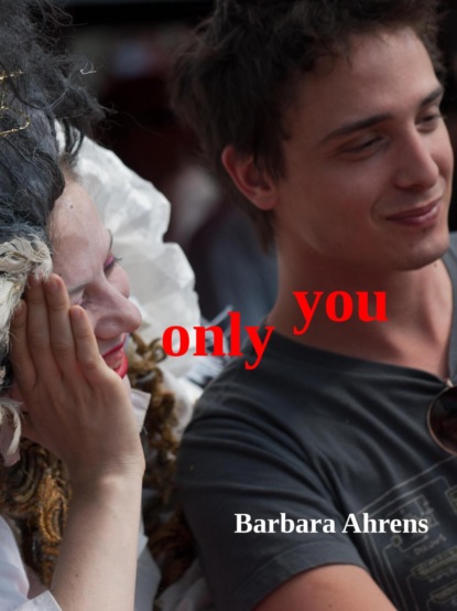 Скачать книгу Only you