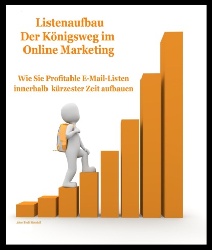 Скачать книгу Listenaufbau "Der Königsweg im Online Marketing"