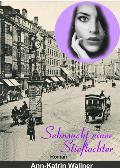 Скачать книгу Sehnsucht einer Stieftochter