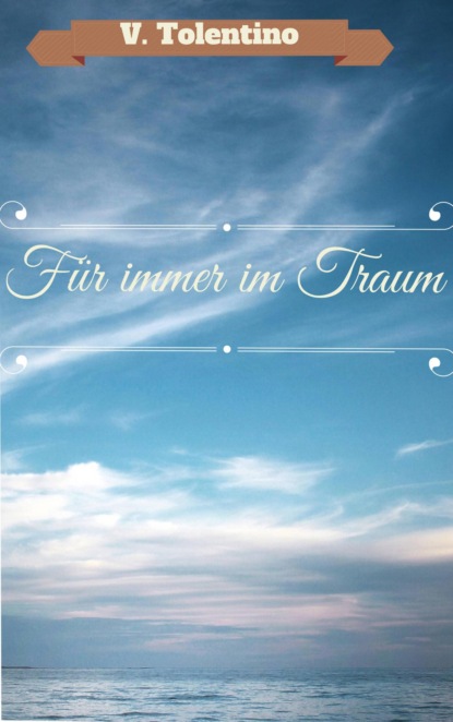 Скачать книгу Für immer im Traum