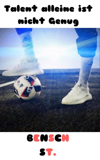 Скачать книгу Talent alleine ist nicht Genug