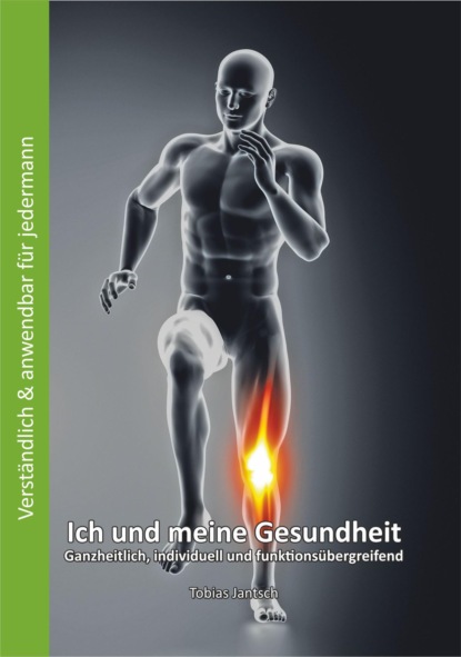 Скачать книгу Ich und meine Gesundheit