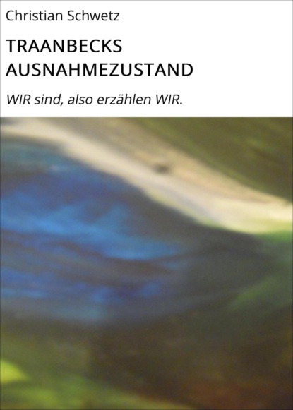 Скачать книгу TRAANBECKS AUSNAHMEZUSTAND