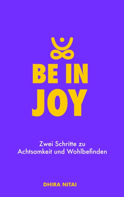 Скачать книгу Be in Joy
