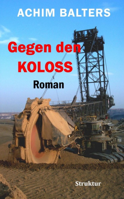 Скачать книгу Gegen den Koloss