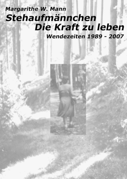 Скачать книгу Stehaufmännchen - Die Kraft zu leben