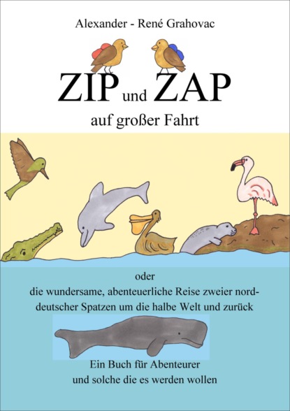 Скачать книгу Zip und Zap auf großer Fahrt