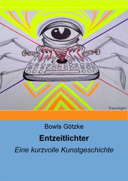 Скачать книгу Entzeitlichter