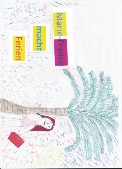 Скачать книгу Marie-France macht Ferien