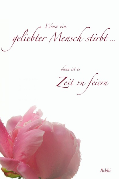 Скачать книгу Wenn ein geliebter Mensch stirbt ...