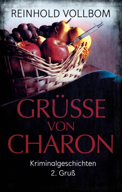Скачать книгу Grüße von Charon