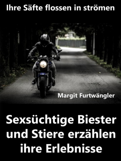 Скачать книгу Ihre Säfte flossen in strömen