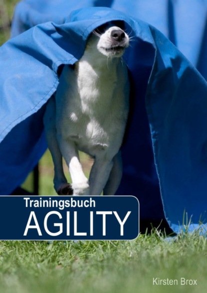 Скачать книгу Trainingsbuch Agility