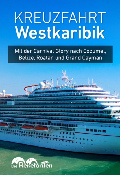 Скачать книгу Kreuzfahrt Westkaribik