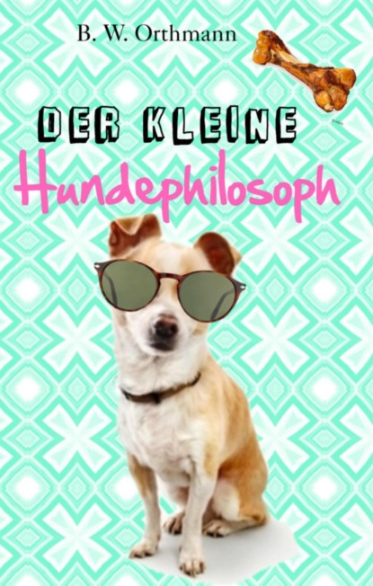 Скачать книгу Der kleine Hundephilosoph