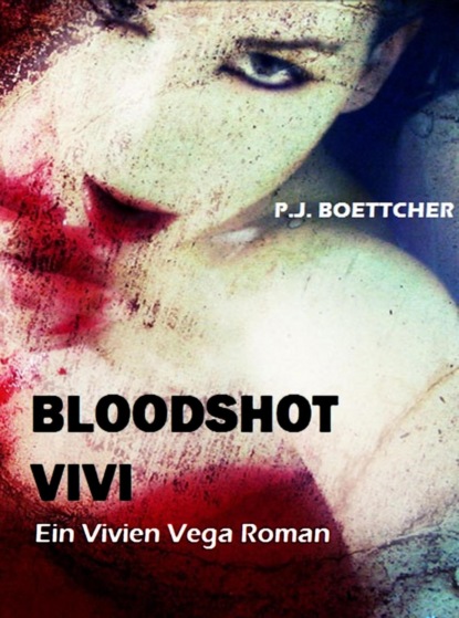 Скачать книгу Bloodshot Vivi