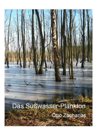 Скачать книгу Das Süßwasserplankton