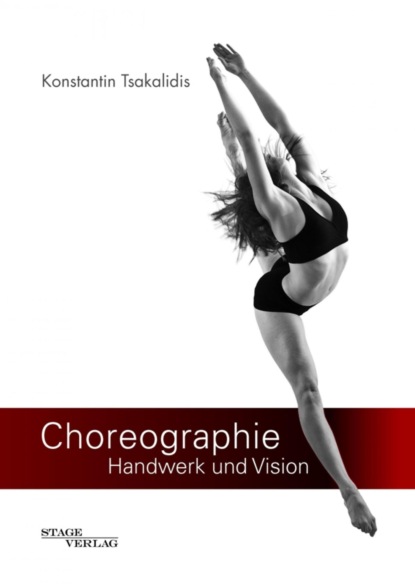 Скачать книгу Choreographie - Handwerk und Vision