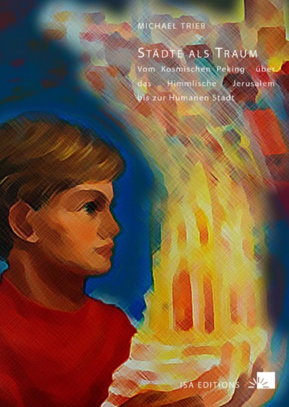 Скачать книгу Städte als Traum