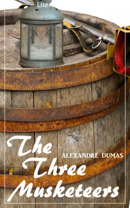 Скачать книгу The Three Musketeers (Alexandre Dumas) (Literary Thoughts Edition)
