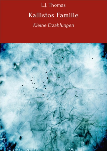 Скачать книгу Kallistos Familie