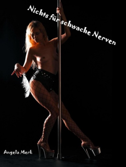 Скачать книгу Nichts für schwache Nerven