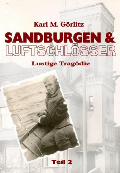 Скачать книгу Sandburgen & Luftschlösser - Teil 2