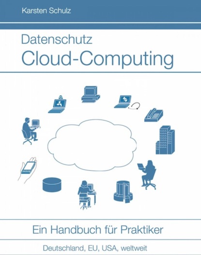 Скачать книгу Datenschutz Cloud-Computing
