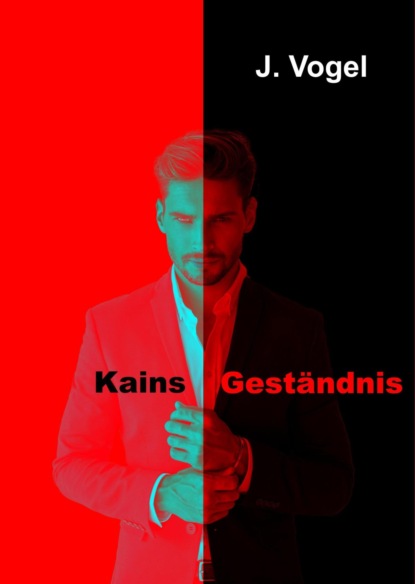 Скачать книгу Kains Geständnis