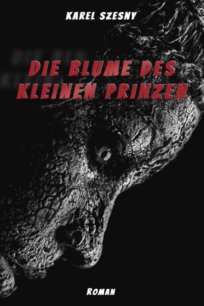 Скачать книгу Die Blume des kleinen Prinzen