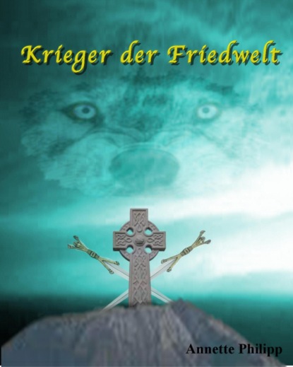 Скачать книгу Krieger der Friedwelt