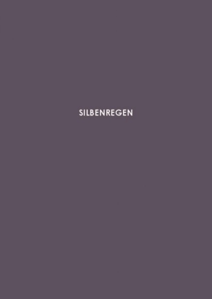 Скачать книгу Silbenregen